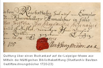 Quittung ber einen Buchankauf auf der Leipziger Messe aus Mitteln der Mttigschen Bibliotheksstiftung (Stadtarchiv Bautzen Gestiftsrechnungsbcher 1720-23)